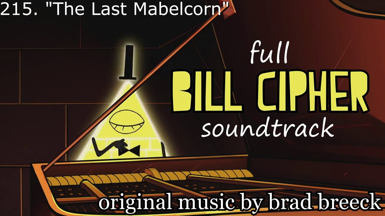 Full Bill Cipher soundtrack (from Gravity Falls OST)