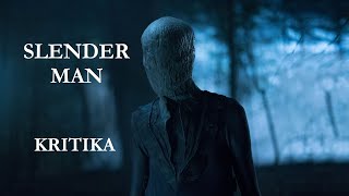 Slender Man - Az ismeretlen rém (2018) - Tényleg nagyon rossz? | Kritika