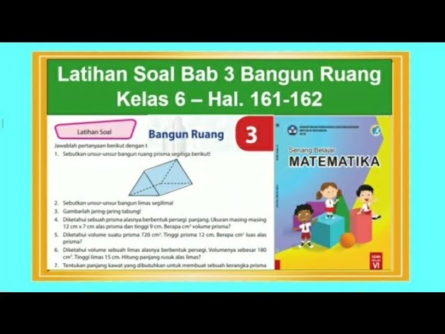 Latihan Soal Bab 3 Bangun Ruang Hal 161 162 Senang Belajar Matematika Kelas 6 Nomor 1 10 Youtube