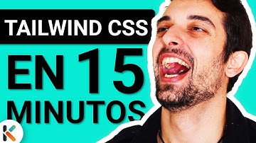 🌬️ Aprende Tailwind CSS en MENOS de 15 MINUTOS