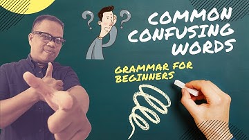 COMMON CONFUSING WORDS Explained in Filipino/Tagalog (Grammar Made Easy 9) #grammarforbeginners