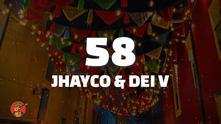 Jhayco & Dei V - 58 (Lyrics / Letra)