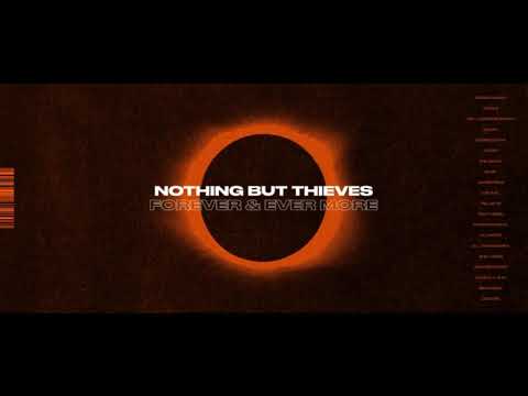Nothing But Thieves - Forever & Ever More (Instrumental Version)