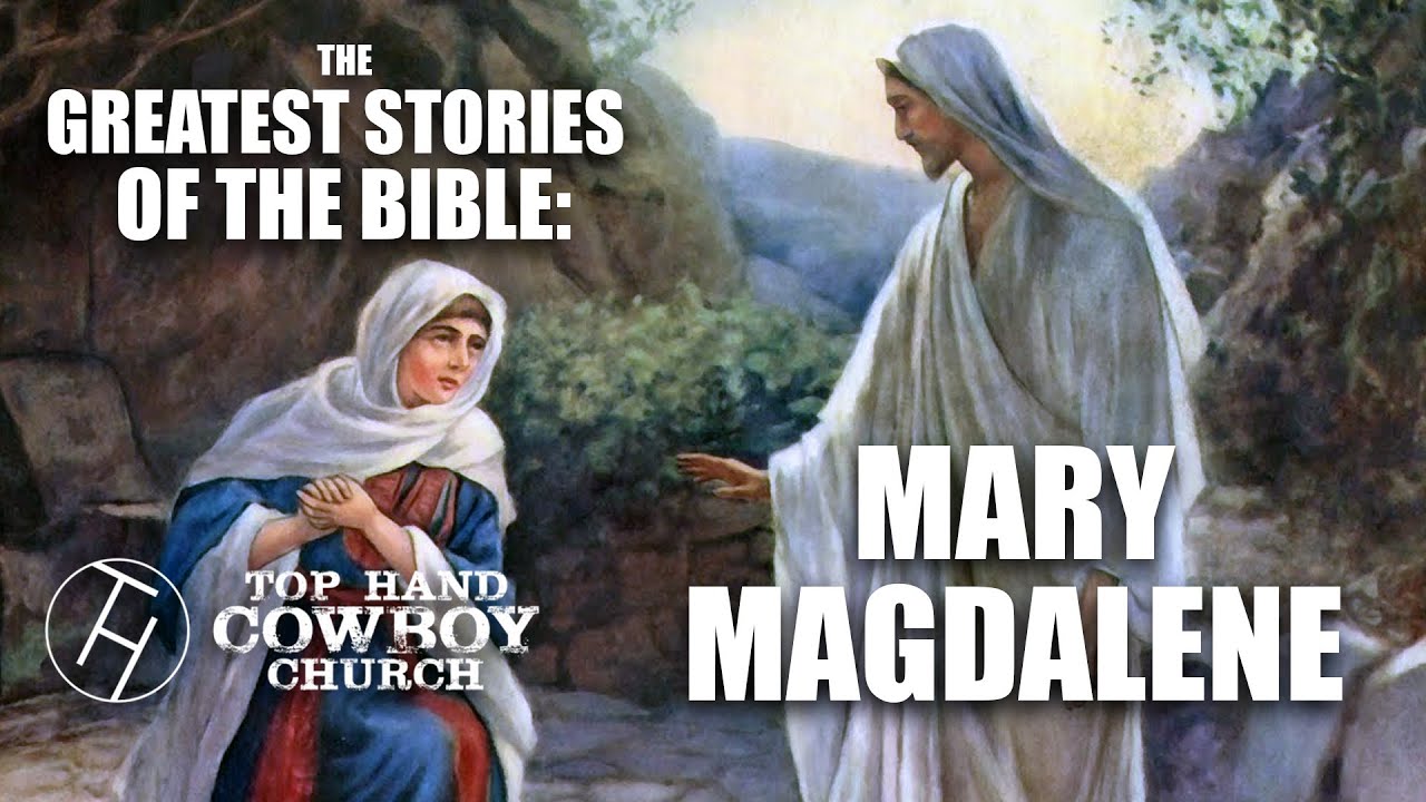 8/27/23 - The Greatest Stories of the Bible: Mary Magdalene - YouTube