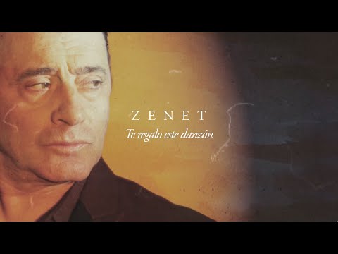 Zenet - Te regalo este danzón (Audio Oficial)