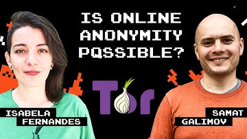 The Tor Project. How to Bypass Censorship On the Internet (feat. Isabela Fernandes)