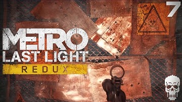 Metro Last Light | Bandits | PART 7