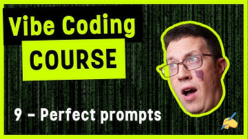Vibe Coding Course 9 – Prompts That Work (Context Engineering)