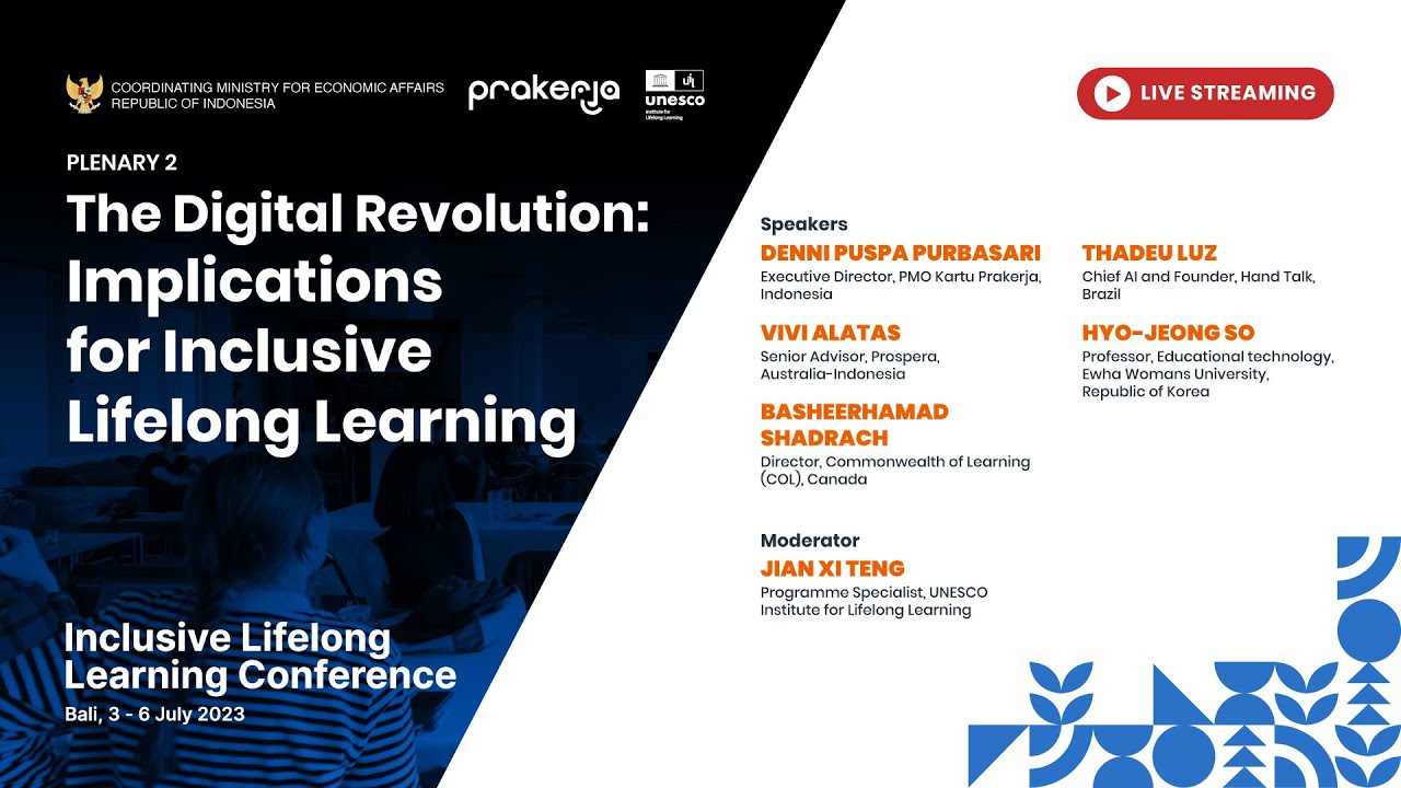 [LIVE] The Digital Revolution: Implications For Inclusive Lifelong ...