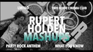 Mashup - Party Rock Anthem & What You Know (LMFAO, Two Door Cinema Club) - Rupert Holden
