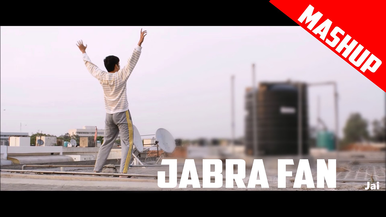 Mashup Jabra Song  11 Languages   FAN Anthem  Jai Singh