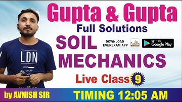 🔴 Live Class #9 | GUPTA & GUPTA (FULL SOLUTION) | SOIL MECHANICS | BY AVNISH SIR #civil_engineering