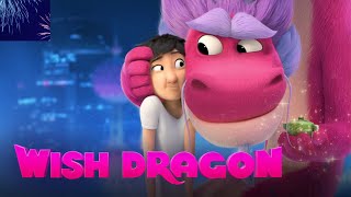WISH DRAGON (2021) Explain in Hindi/Urdu | Wish Dragon Explained in Hindi | Movies Illustrator