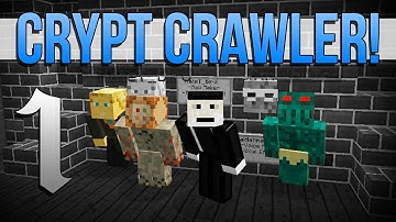 Crypt Crawler with Friends ep1