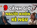 9 cnh gii gia ngi khn v k ngu