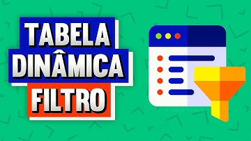 Como Filtrar na Tabela Dinâmica (Filtro Tabela Dinâmica)