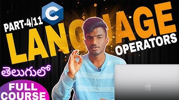 C Language Full Course in Telugu Part-4 | Operators in C Explained with Examples | C Full Tutorial 