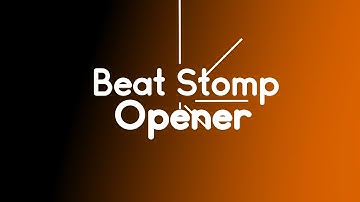 After Effects Project Files-   Beat Stomp Opener