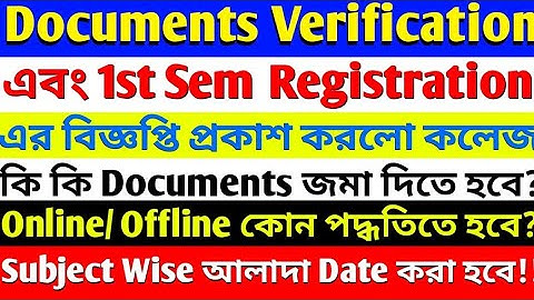 Documents Verification & Registration Related Notice for BA/ BSc/ BCom 1st Sem Students