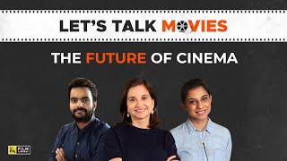 Let's Talk Movies | Anupama Chopra, Rahul Desai, Sucharita Tyagi | Film Companion