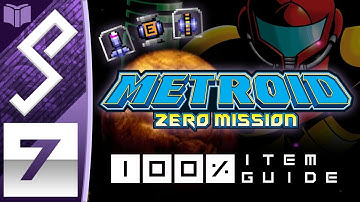 METROID ZERO MISSION | 100% ITEMS | #7 | All Missiles, Energy Tanks & Power Bombs