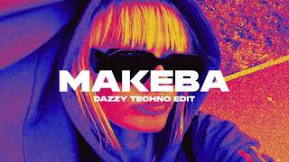 JAIN - MAKEBA (DAZZY TECHNO EDIT) Extended