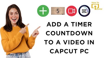 How to Add a Timer Countdown to a Video in CapCut PC