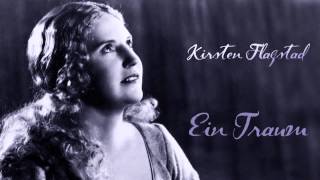 Kirsten Flagstad - Ein Traum op.48, Nr.6 / cleaned & subtitle