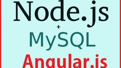 CRUD Insert   Edit  Update Delete Node js  angular js mysql  with source code