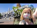 🔴 Back At Disneyland! 2021 Reopening Day!