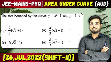 The area bounded by the curves y = |x2 - 1| and y = 1 is || Let