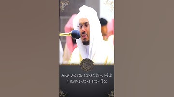 آيات قصة الذبيح 😭 التي أبكت الشيخ ياسر الدوسري بكاءً مريراً ~ مقطع تاريخي لا يُنسى #ياسر_الدوسري