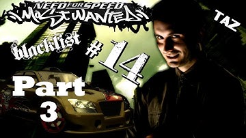 NEED FOR SPEED Most Wanted 2005 PC Gameplay Walkthrough Part 3 - Taz ( No Commentary)