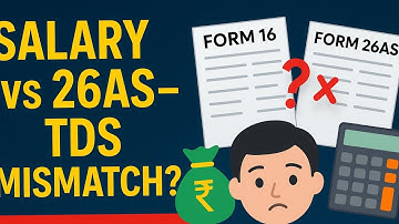 Salary Vs 26AS-TDS MISMATCH?