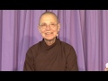 Staying in the Present Moment - Strengthening Happiness | Dharma Talk by Sr Từ Nghiem, 2019 03 21