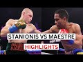 Eimantas stanionis vs gabriel maestre highlights  knockouts