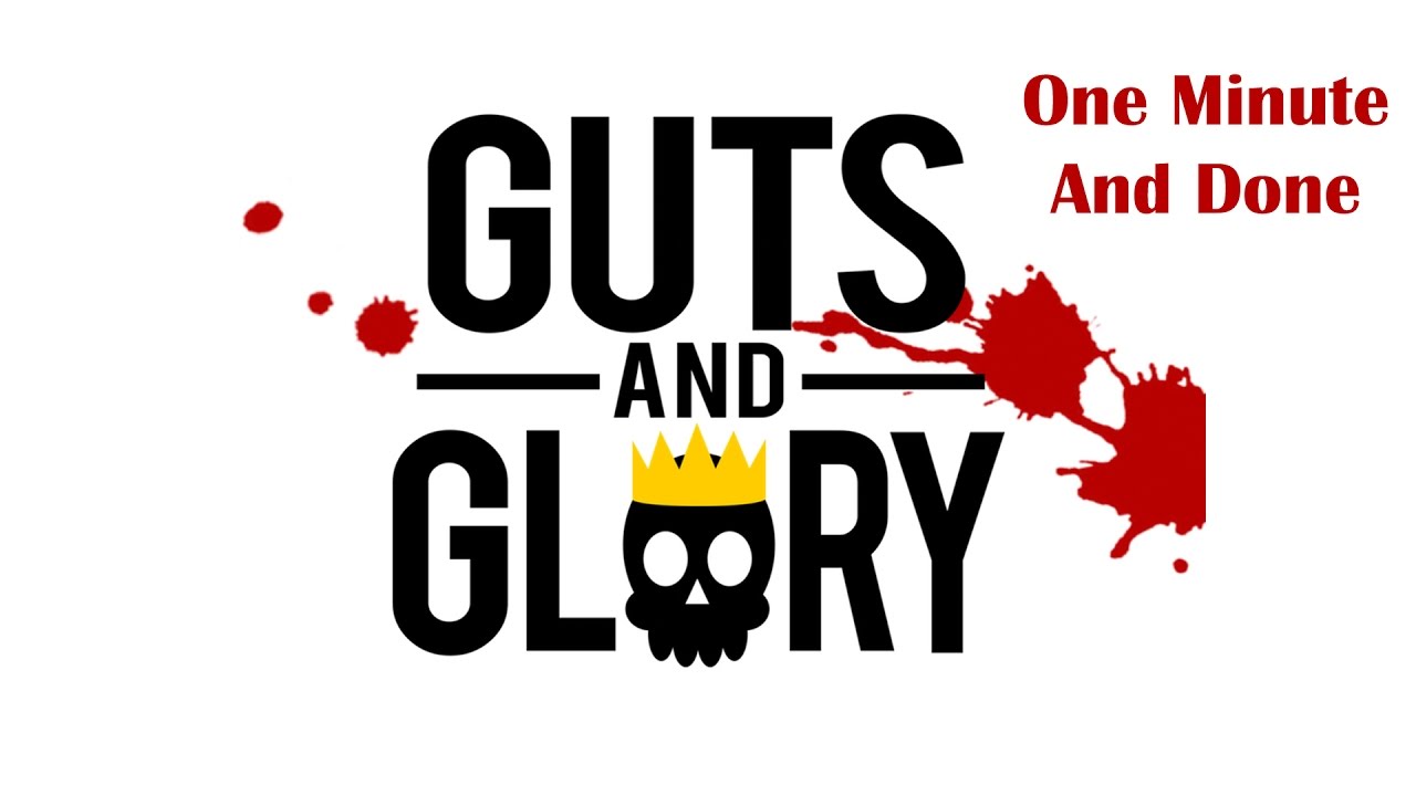 Guts and Glory - GAME review in one minute!