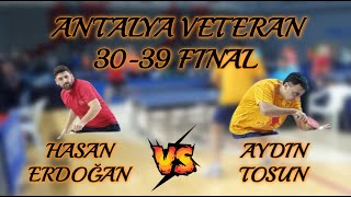 Final 30-39 Hasan Erdoğan - Aydın Tosun Antalya Veteran