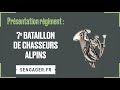 Prsentation du 7me bataillon de chasseurs alpins