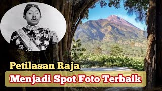 PETILASAN RAJA MATARAM ISLAM JADI SPOT FOTO GUNUNG MERAPI DI DESA LENCOH SELO BOYOLALI -FERI NGEVLOG