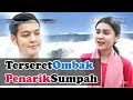 TERSERET OMBAK PENARIK SUMPAH - Seribu Kisah