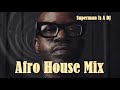 Superman Is A Dj | Black Coffee | Afro House @ Essential Mix Vol 306 BY Dj Gino Panelli