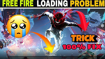 Free Fire Loading Problem | Free Fire Not Opening Today | Free Fire Max Loading Problem Fixed