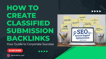 How to Create Classified Submission Backlinks | Classified Submission | Vandana SEO