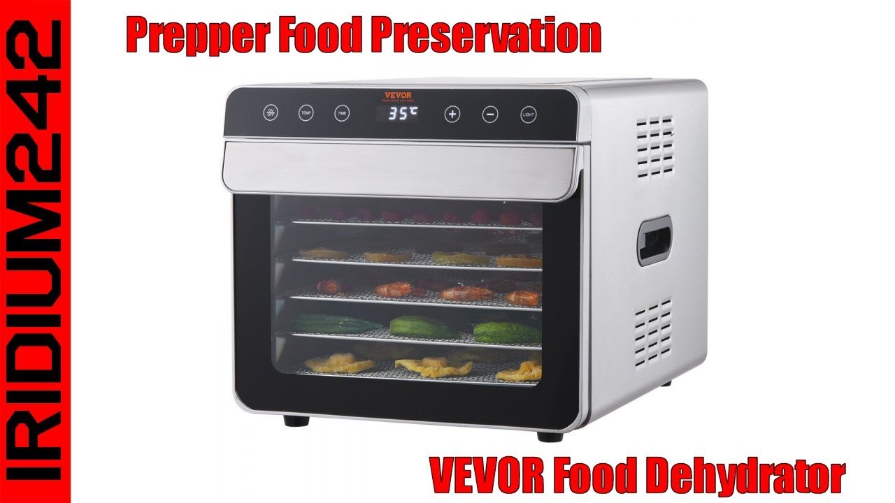 Easy Affordable Prepper Food Preservation VEVOR Food Dehydrator YouTube