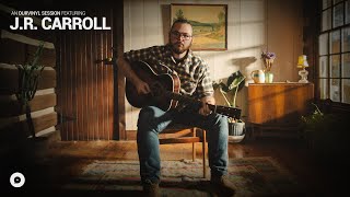 J.R. Carroll - Other Than That | OurVinyl Sessions Resimi