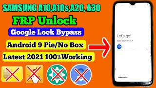 Samsung A10,A10s,A20, A20s,A30 Android 9 Pie 2021 Frp Unlock/ Google Account Bypass Without PC 2021