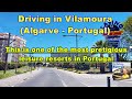Driving in VILAMOURA (Algarve Portugal) one of the most prestigious resorts in Portugal 5/2021 HD