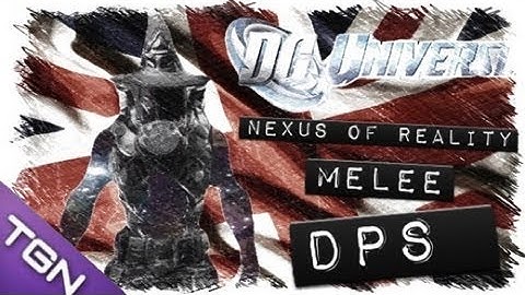 DCUO | Nexus of reality (Earth Melee DPS)