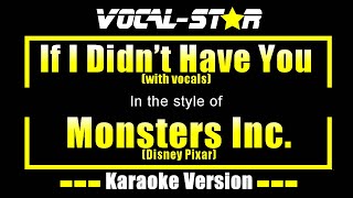 If I Didnt Have You With Vocals Karaoke Monsters Inc. Disney Pixar Karaoke Version
